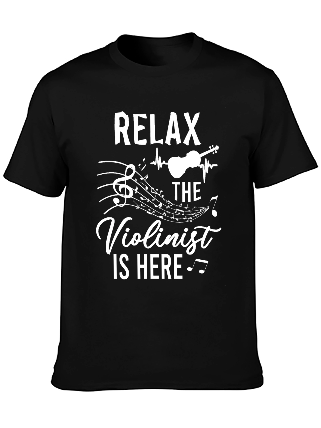 Relax Violinist Here T-Shirt - Music Lover Gift