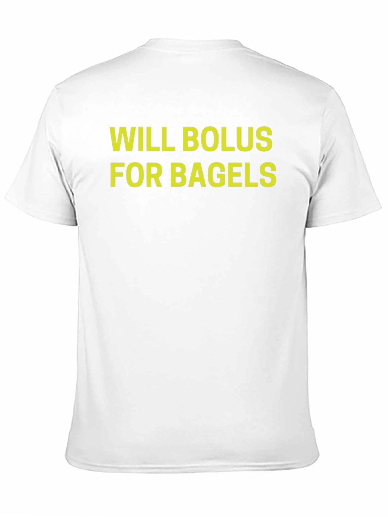Will Bolus For Bagels Graphic T-Shirt