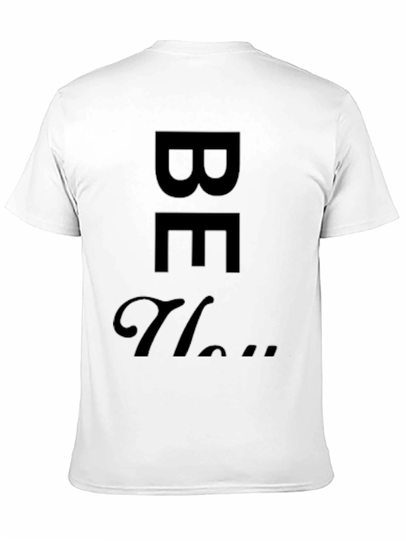 Be You Graphic Tee - Mens Casual T-Shirt