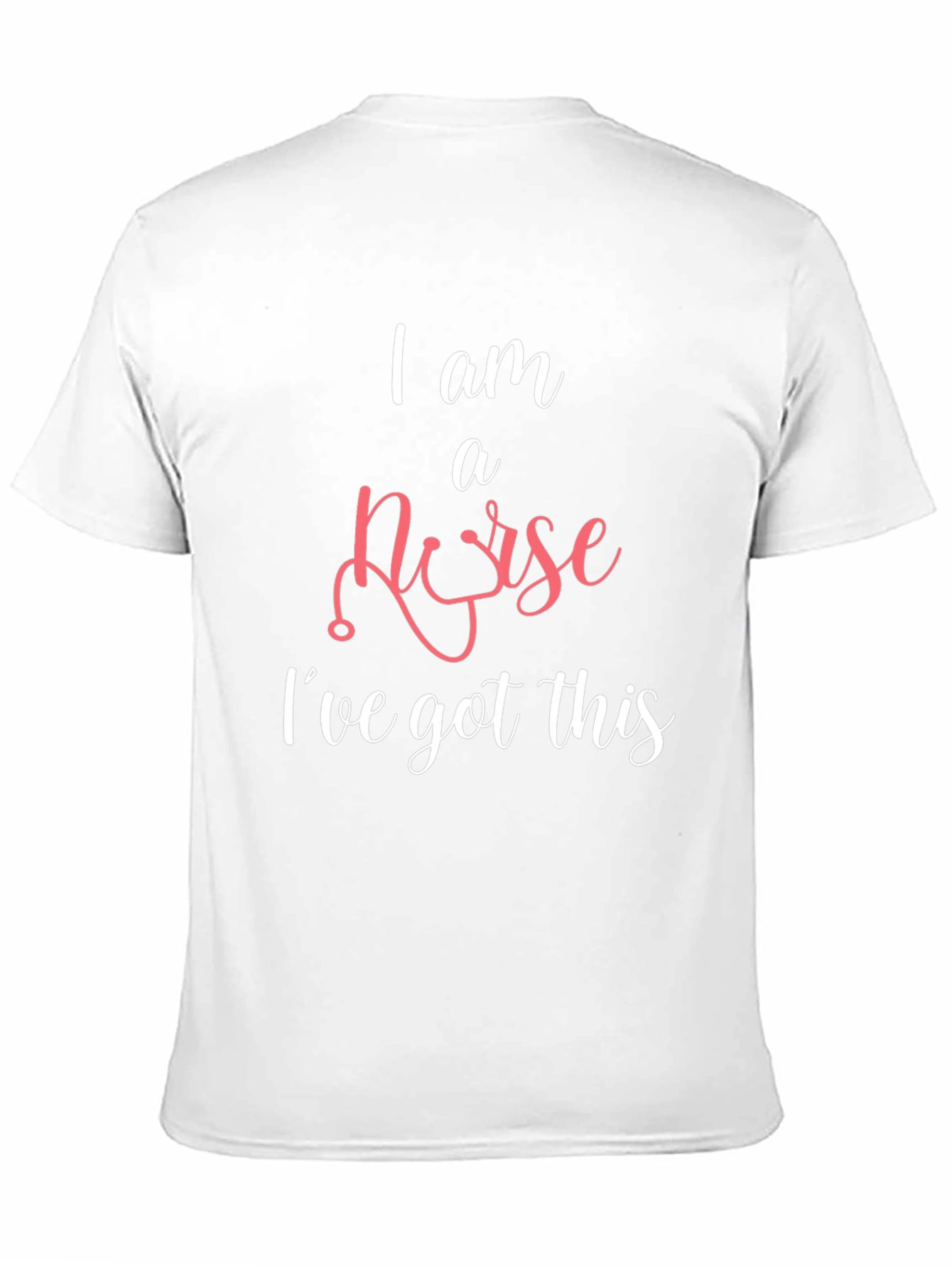 I am a Nurse Ive Got This T-Shirt
