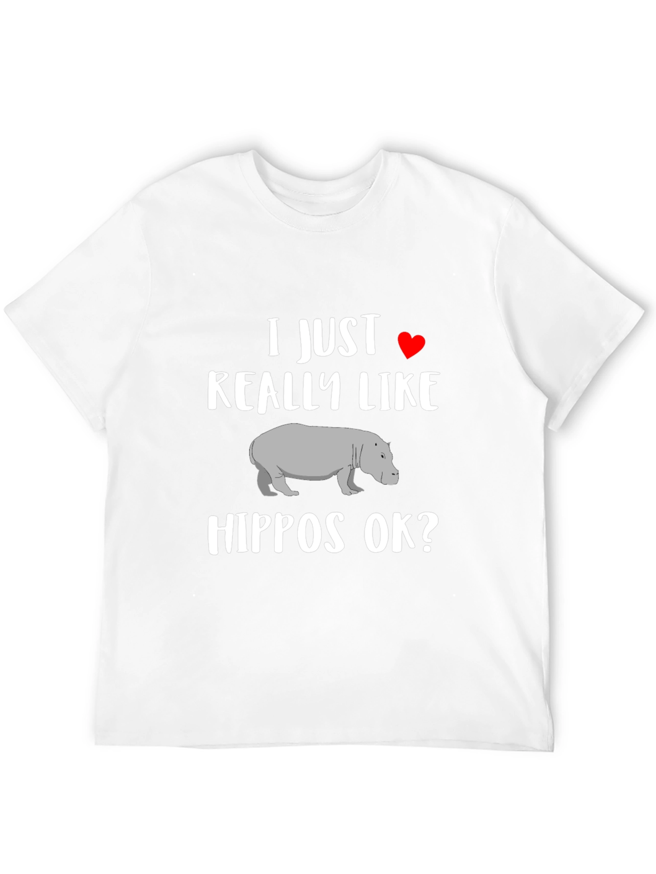 I Just Really Like Hippos T-Shirt