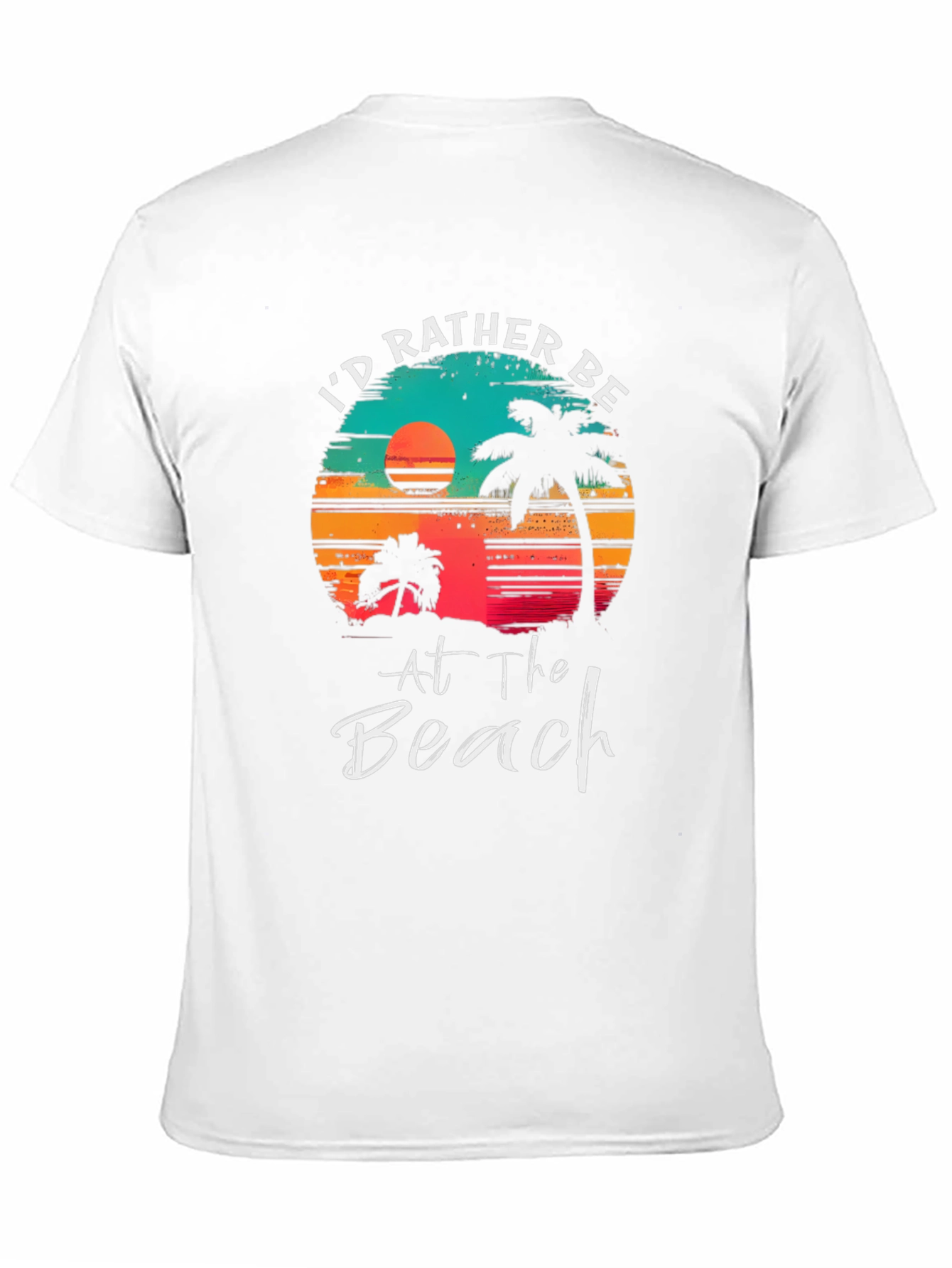 Id Rather Be at The Beach T-Shirt