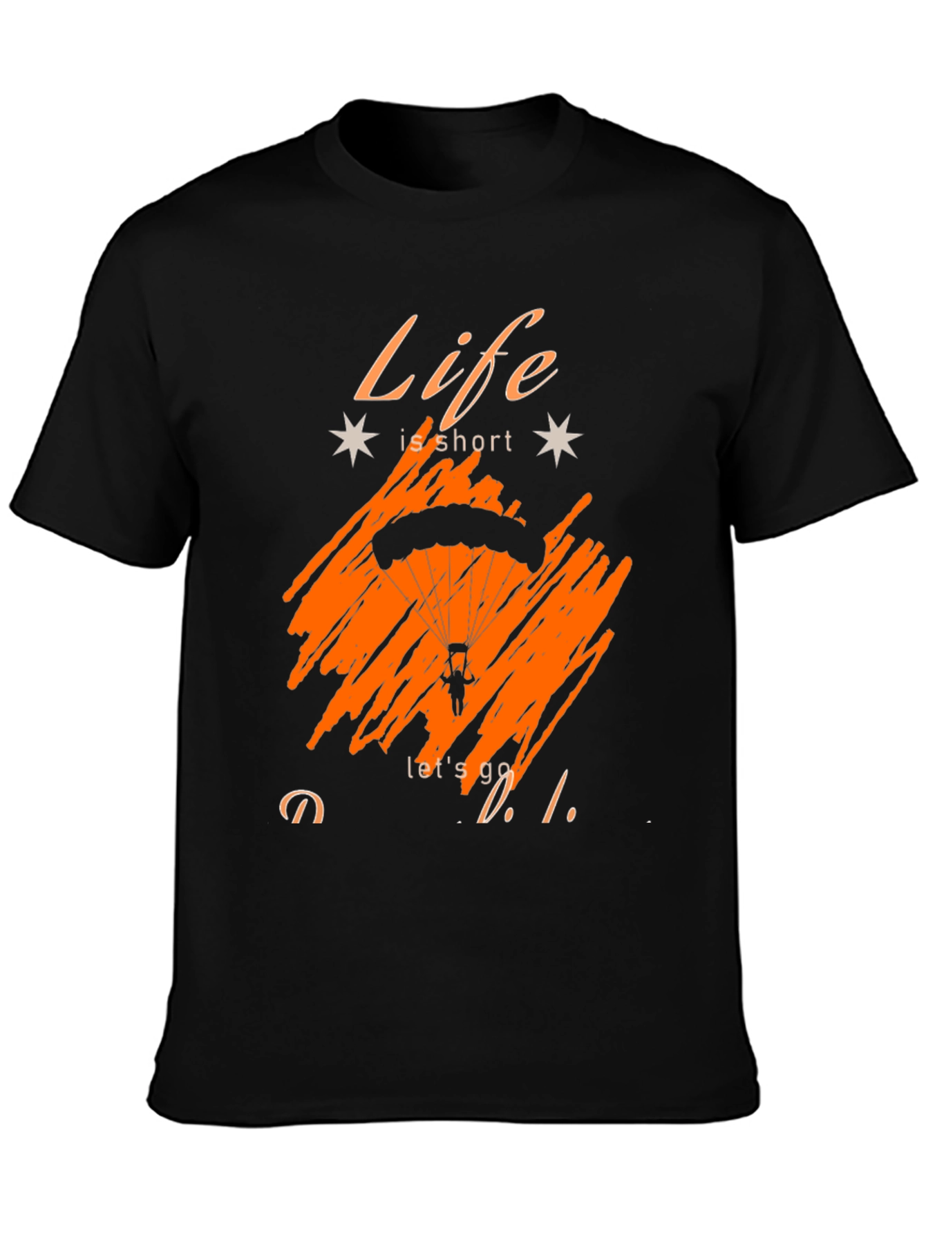 Life Is Short Parachute Graphic Tee