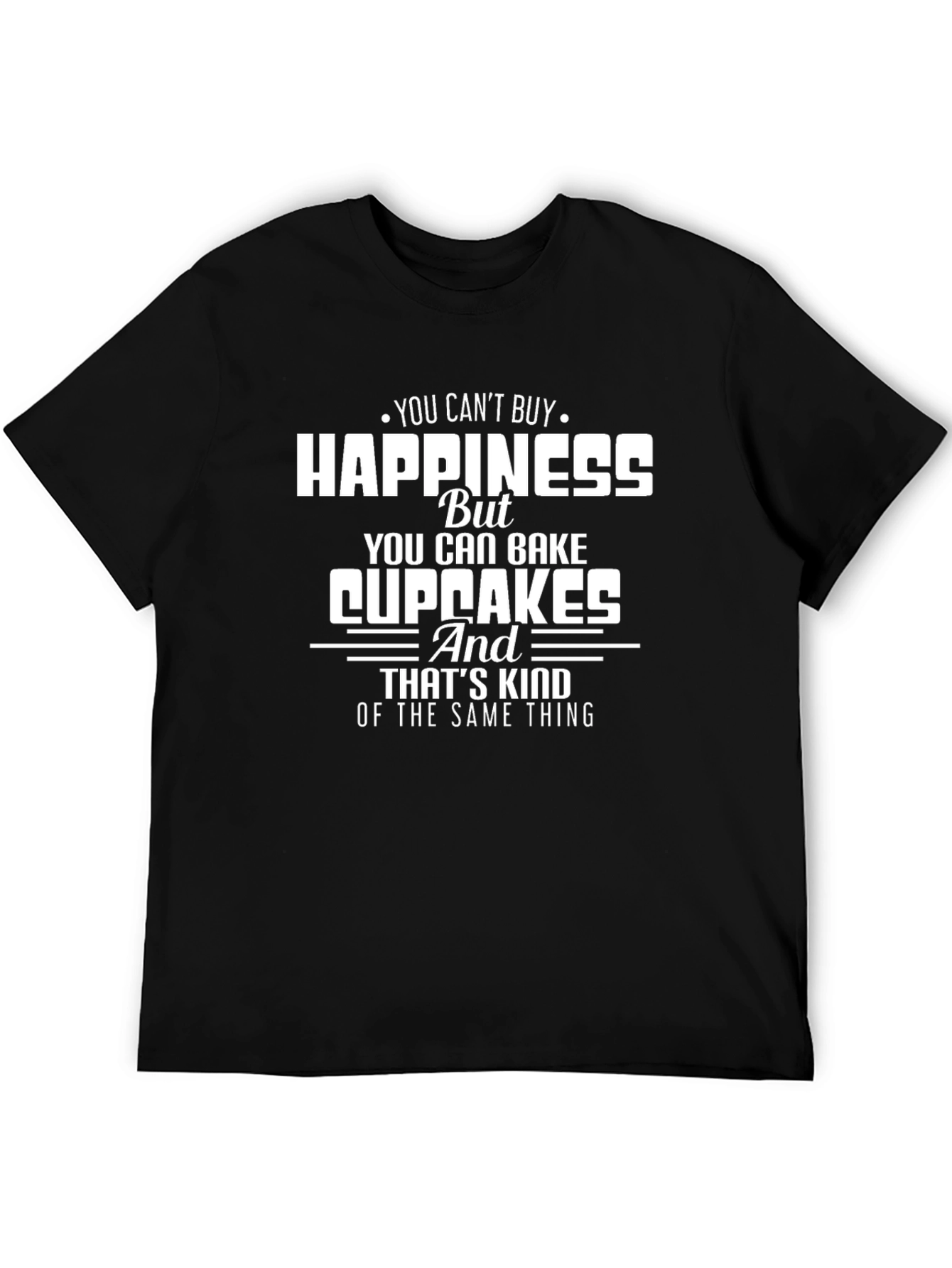 Happiness Cupcakes Graphic T-Shirt