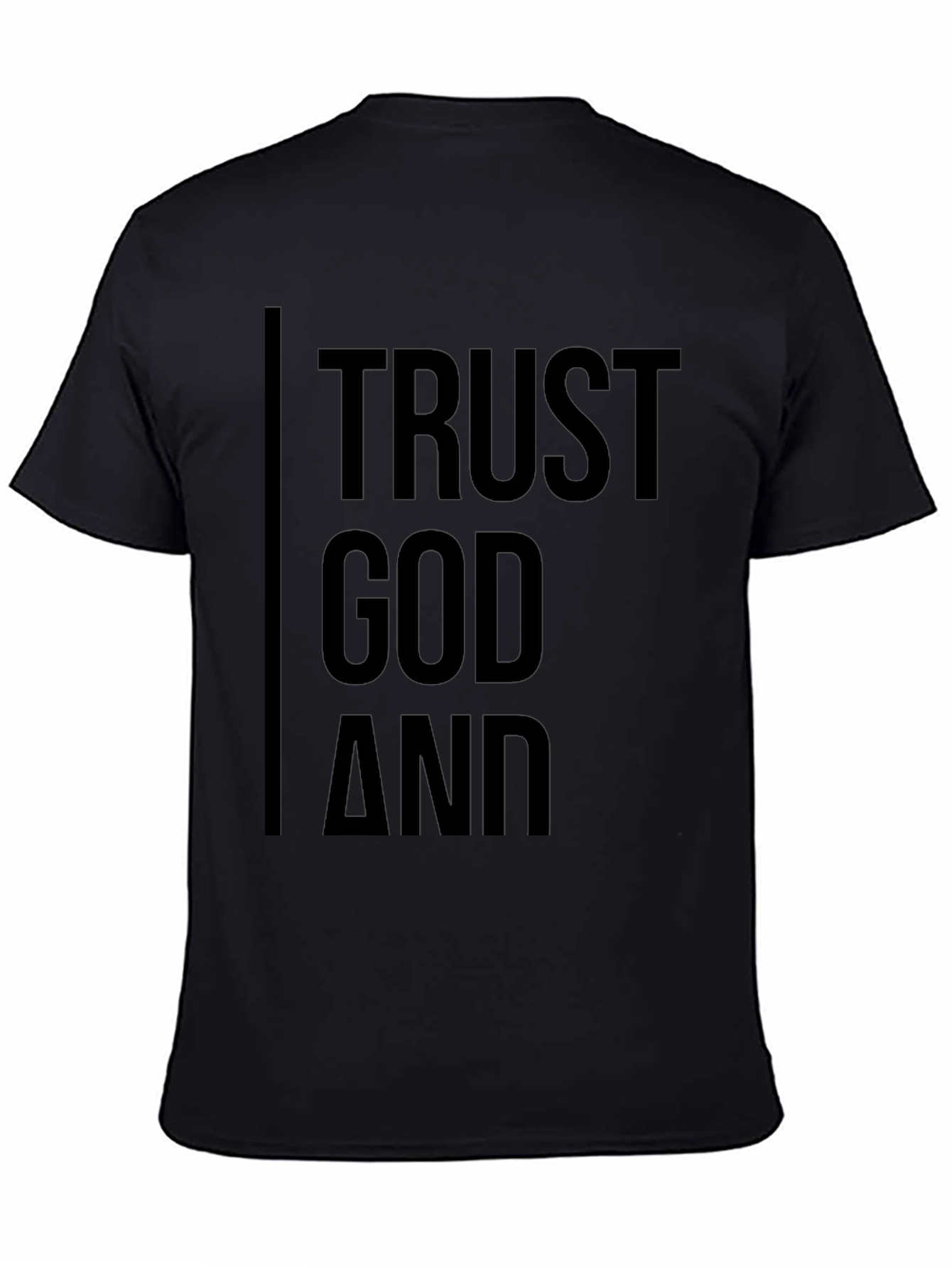 Trust God T-Shirt - Black Religious Tee