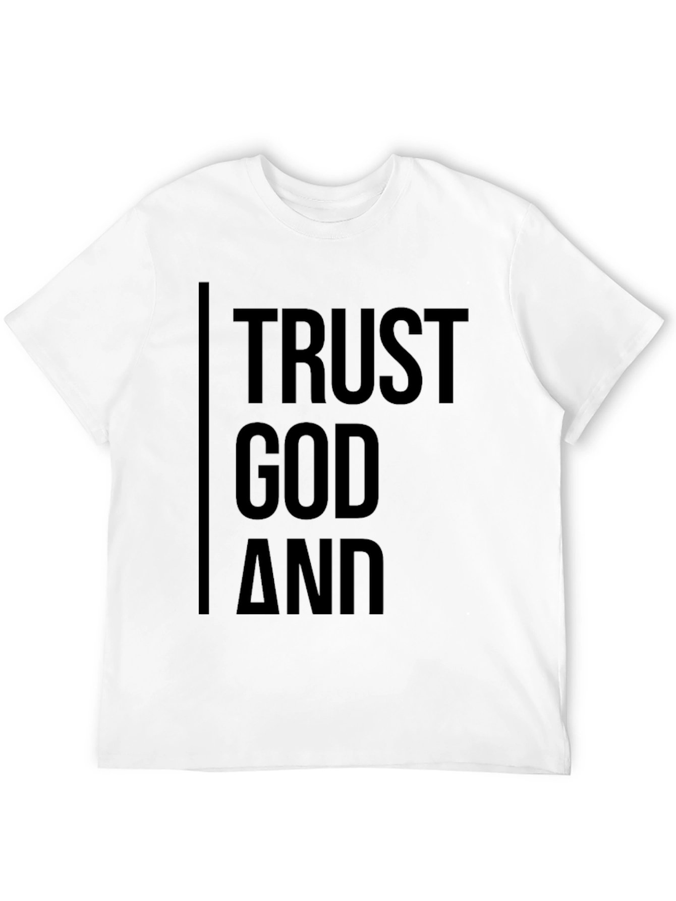 Trust God T-Shirt - Black Religious Tee
