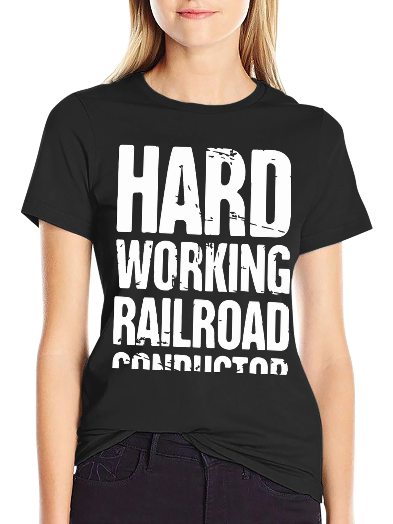 Hard Working Railroad Conductor T-Shirt
