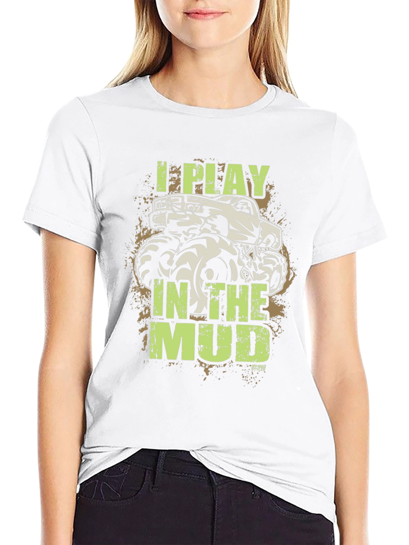 I Play in the Mud Monster Truck T-Shirt