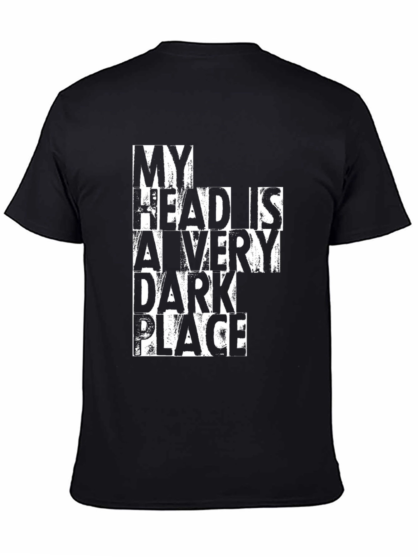 My Head is a Very Dark Place T-Shirt
