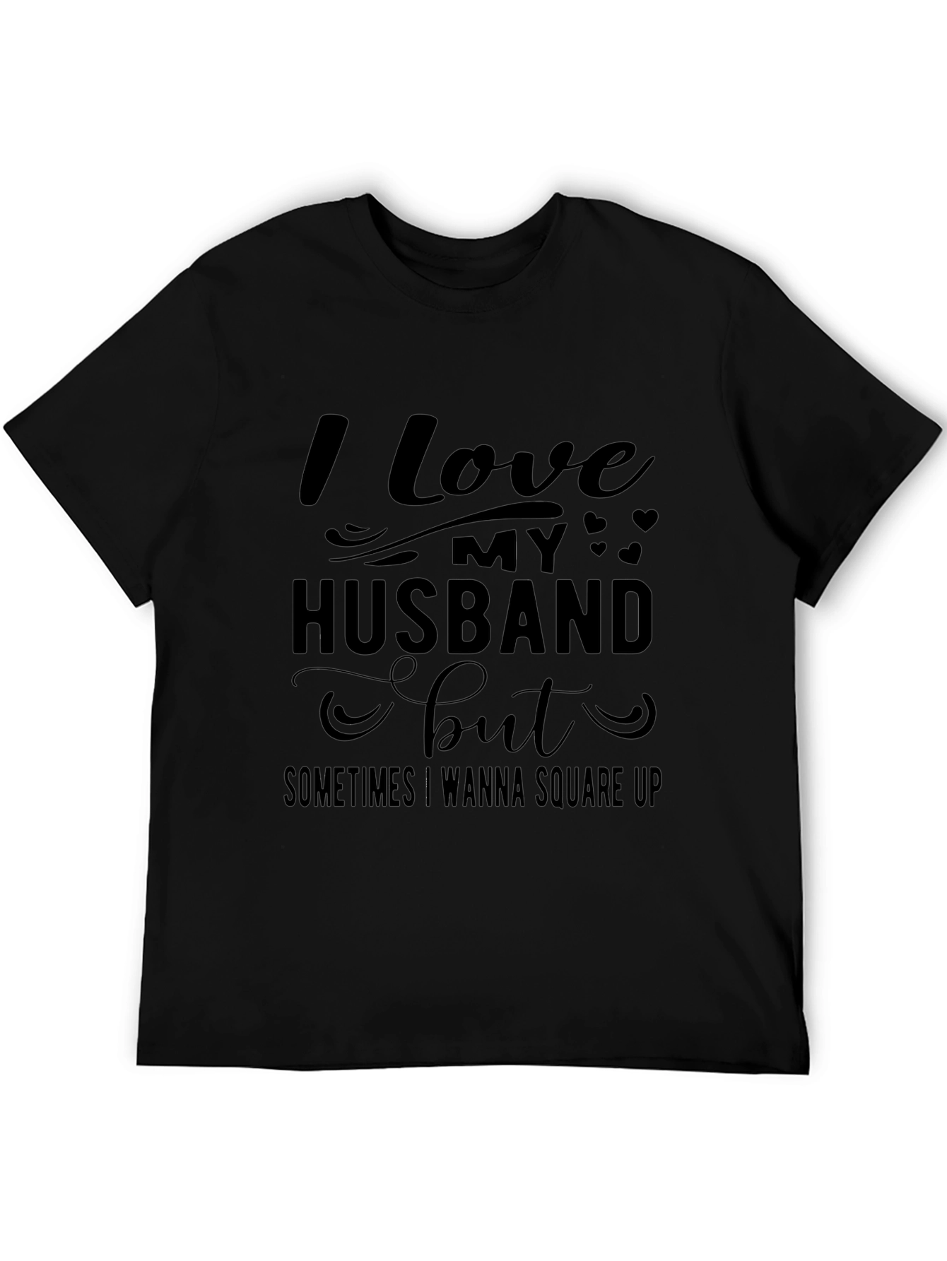 Funny I Love My Husband T-Shirt