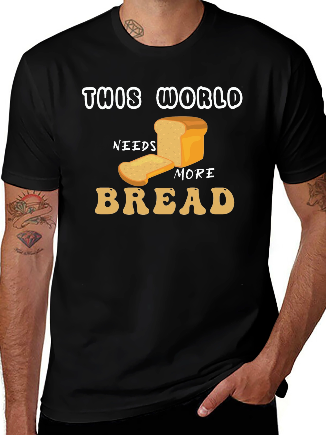 This World Needs More Bread Graphic T-Shirt