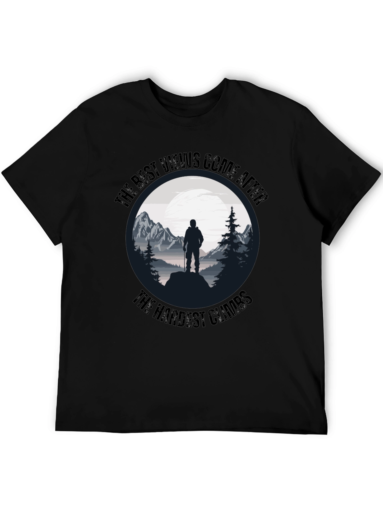 Motivational Hiking T-Shirt - The Best Views