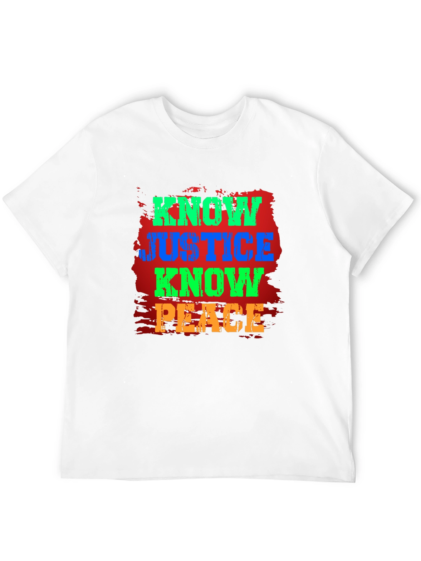Know Justice Know Peace Graphic T-Shirt