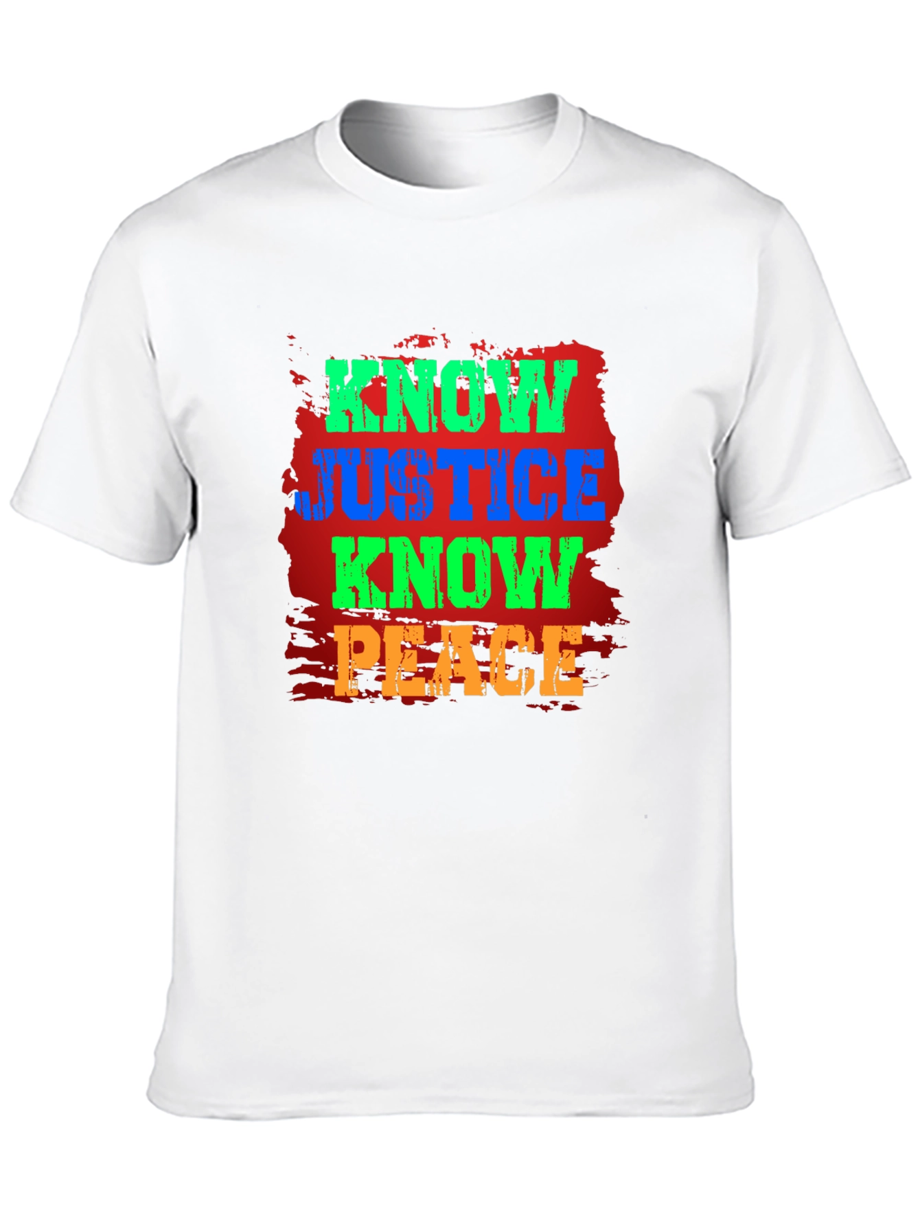 Know Justice Know Peace Graphic T-Shirt