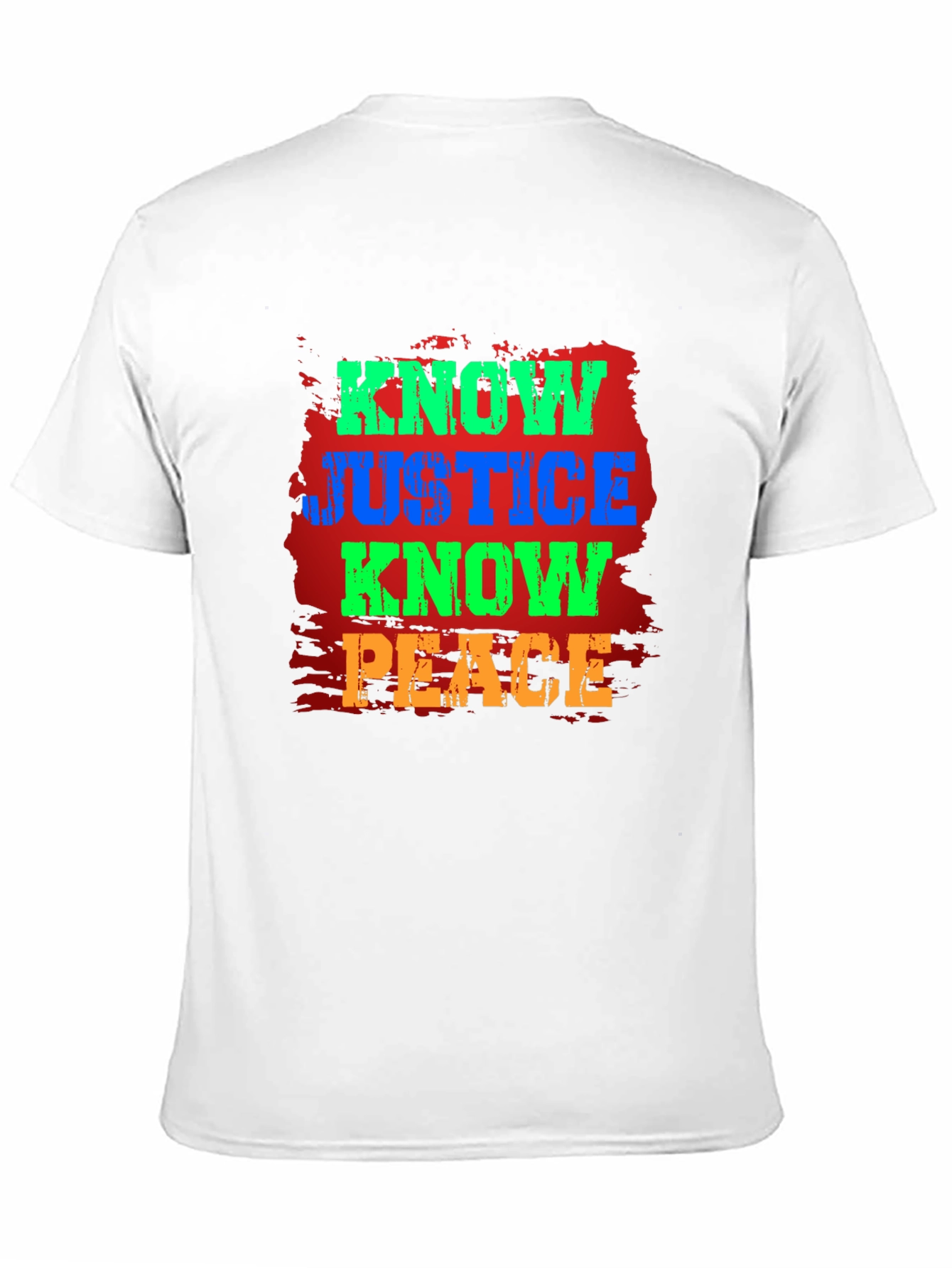 Know Justice Know Peace Graphic T-Shirt