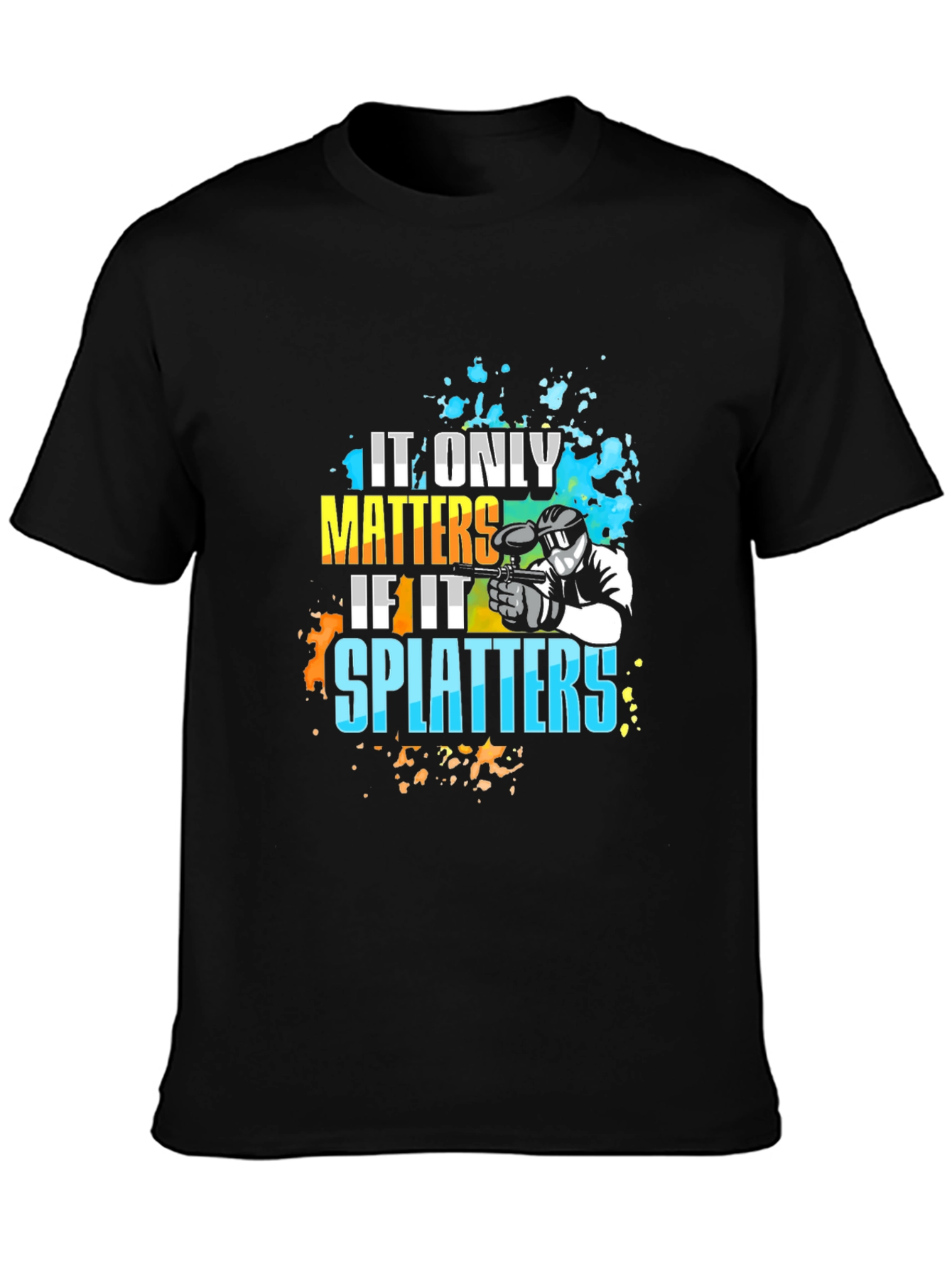 Paintball Splatter Tee - It Only Matters T-Shirt