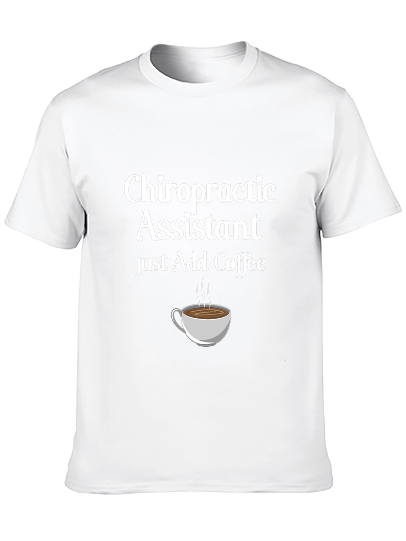 Chiropractic Assistant Coffee T-Shirt - Black Cotton Tee