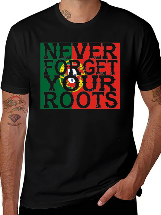 Portugal Roots T-Shirt - Never Forget