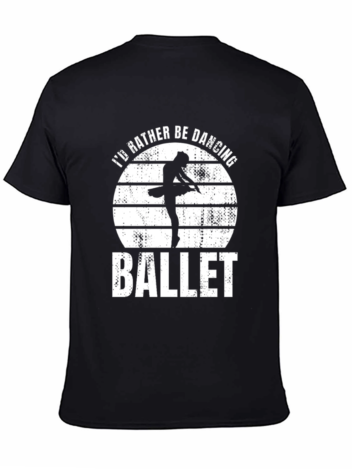 Id Rather Be Dancing Ballet Black T-Shirt