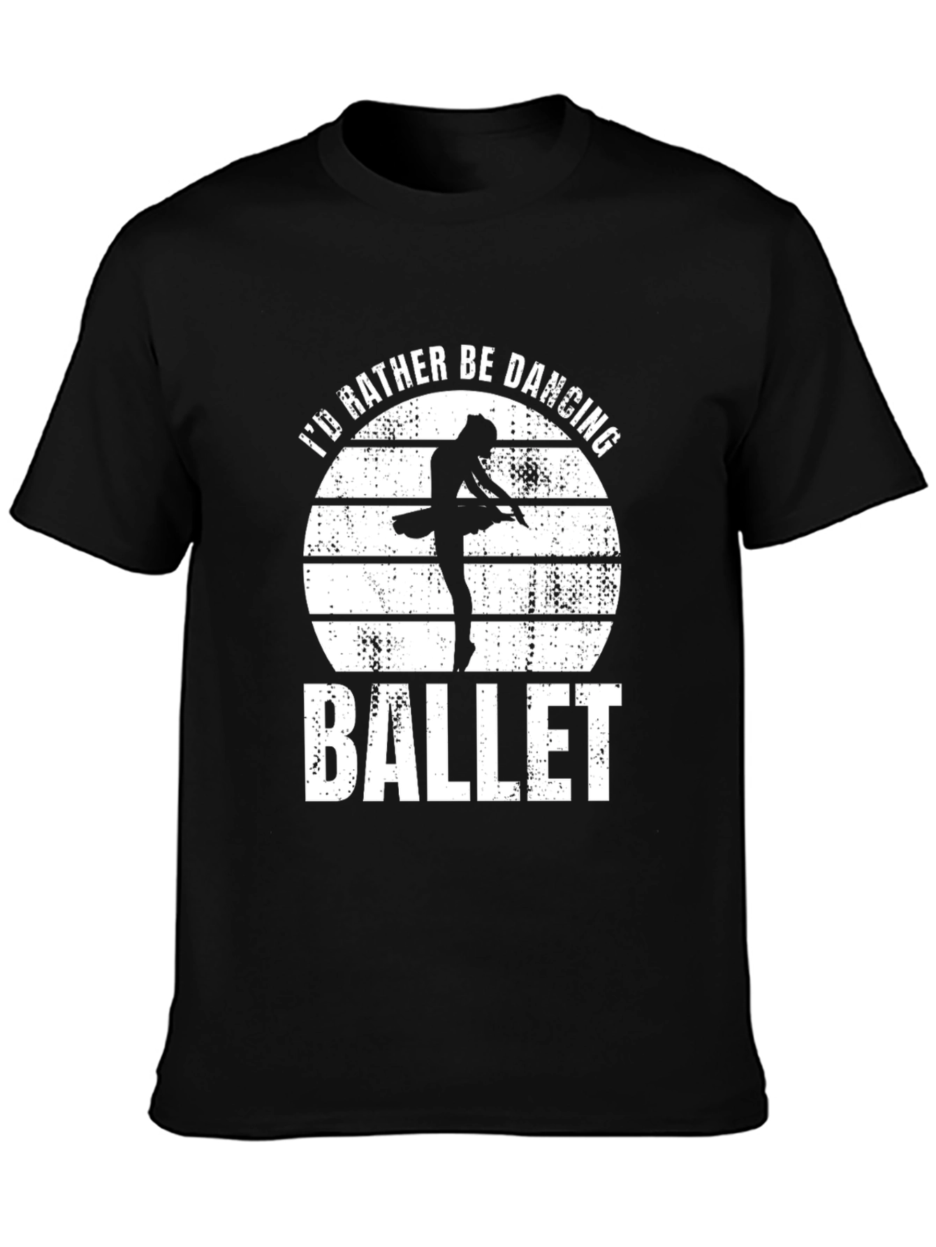 Id Rather Be Dancing Ballet Black T-Shirt