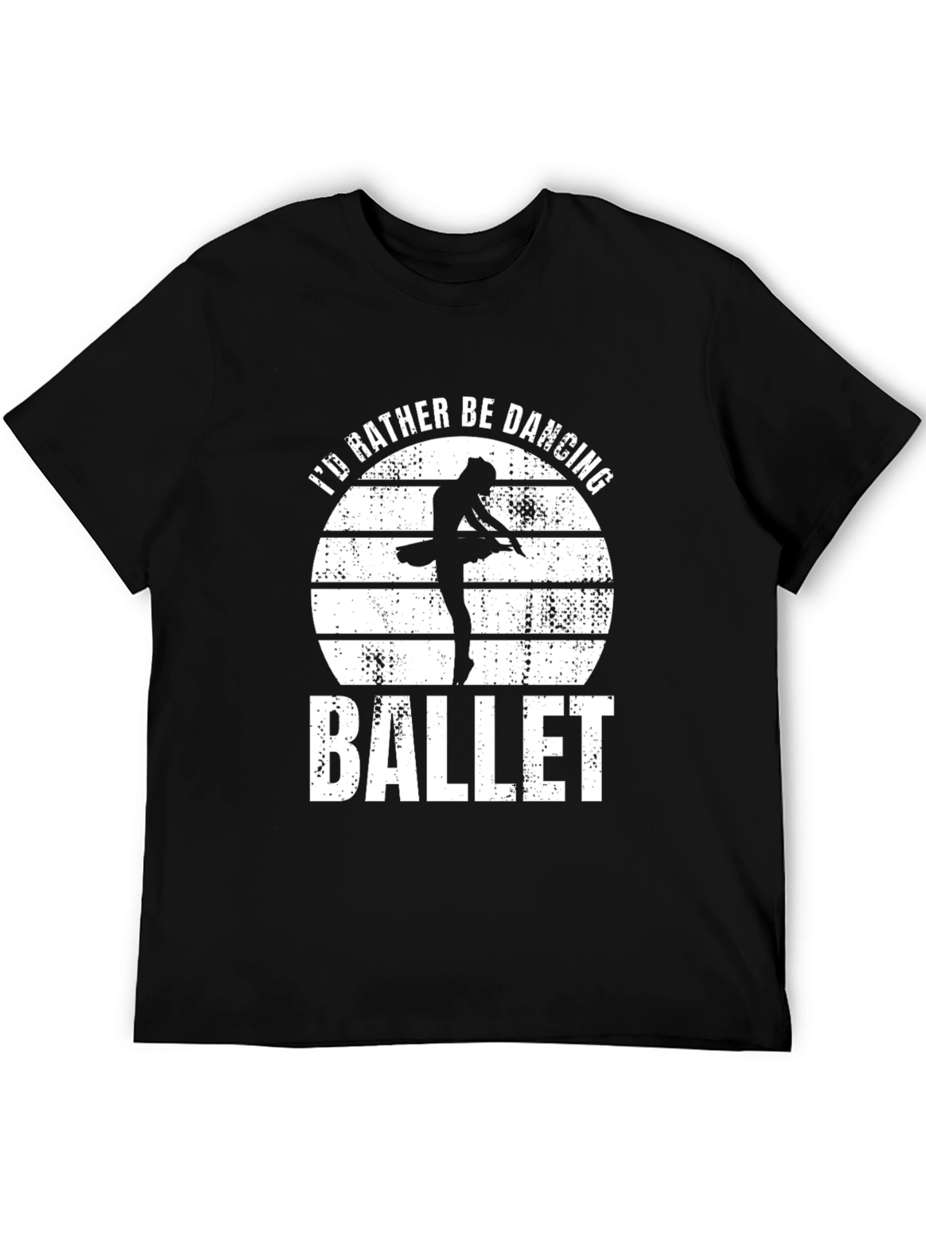 Id Rather Be Dancing Ballet Black T-Shirt