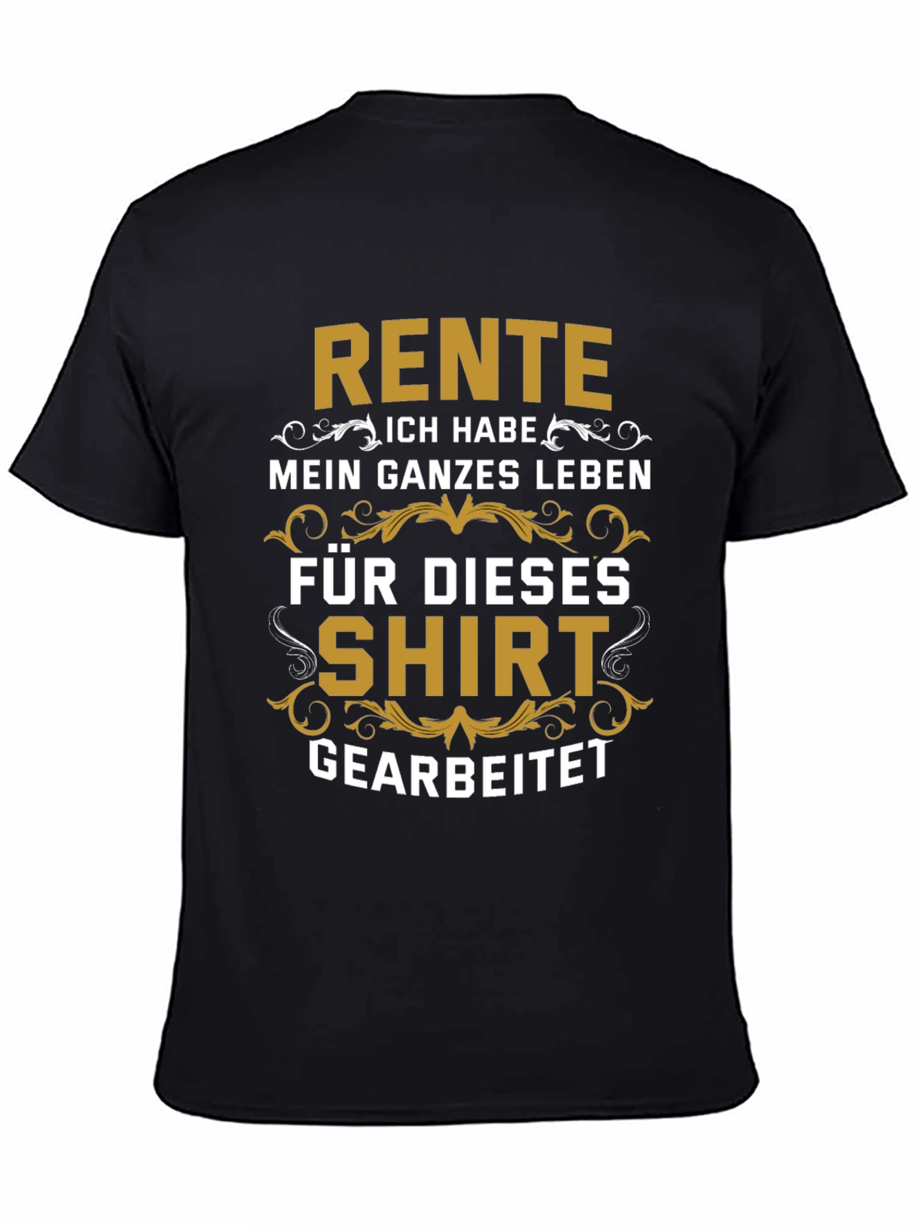 Rente German Retirement T-Shirt