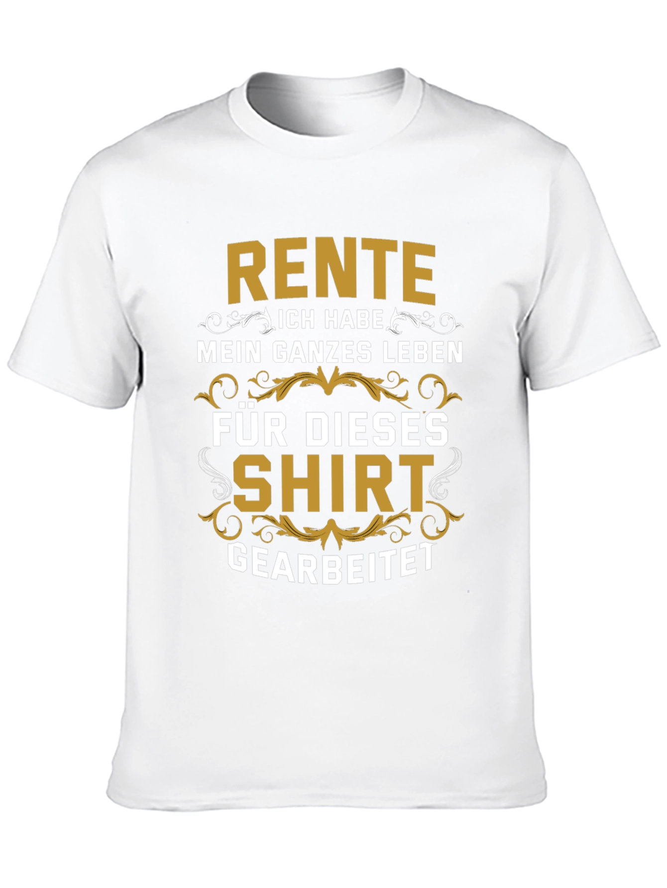 Rente German Retirement T-Shirt