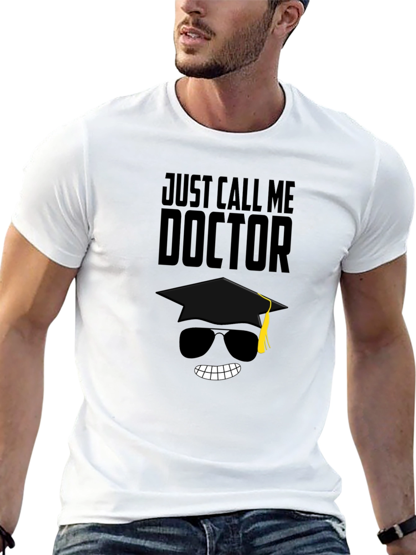 Just Call Me Doctor Graduation Tee