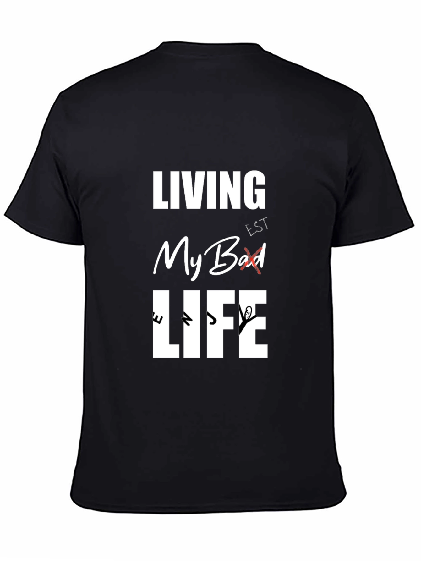 Living My Best Life Graphic T-Shirt