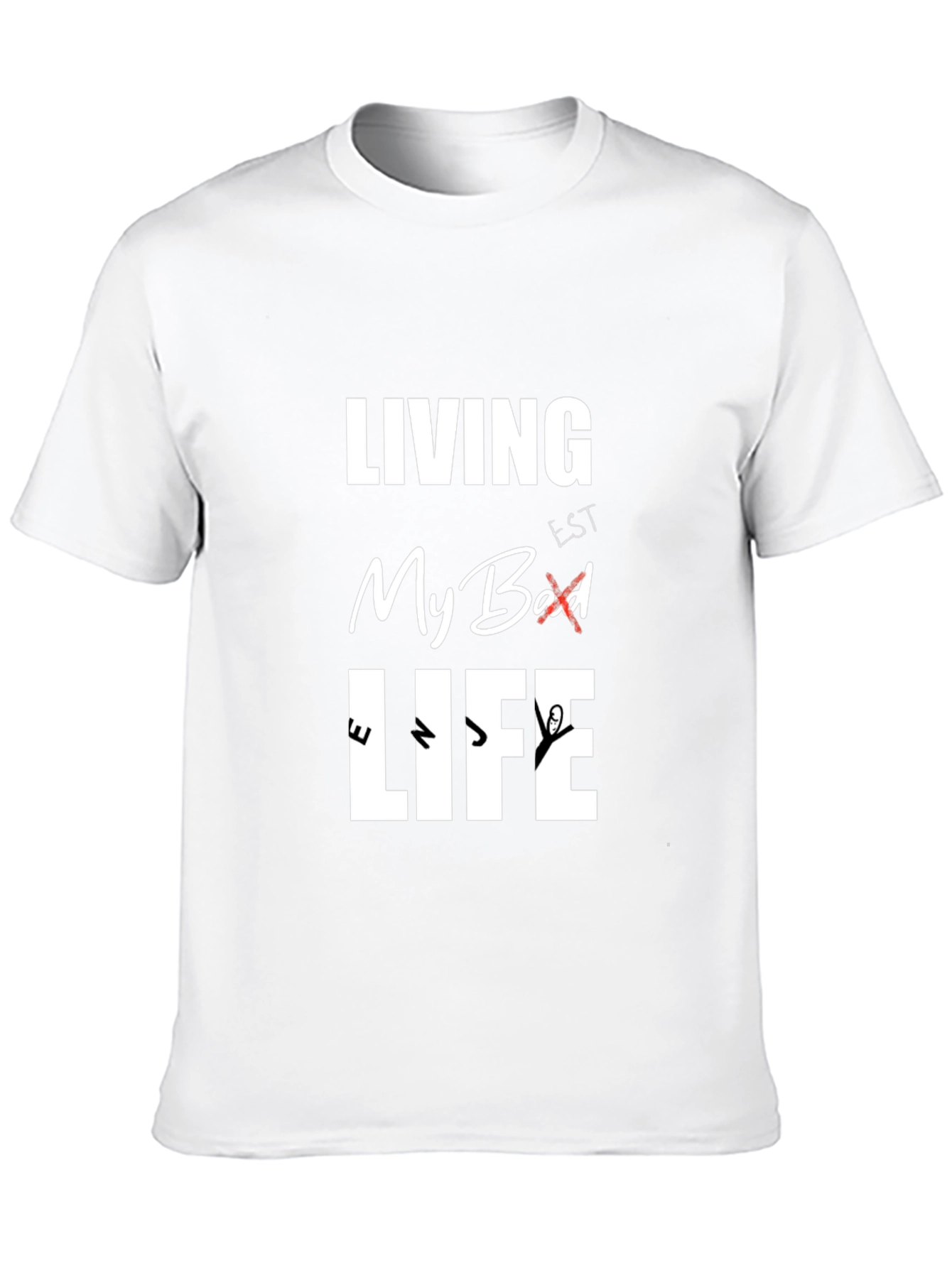 Living My Best Life Graphic T-Shirt