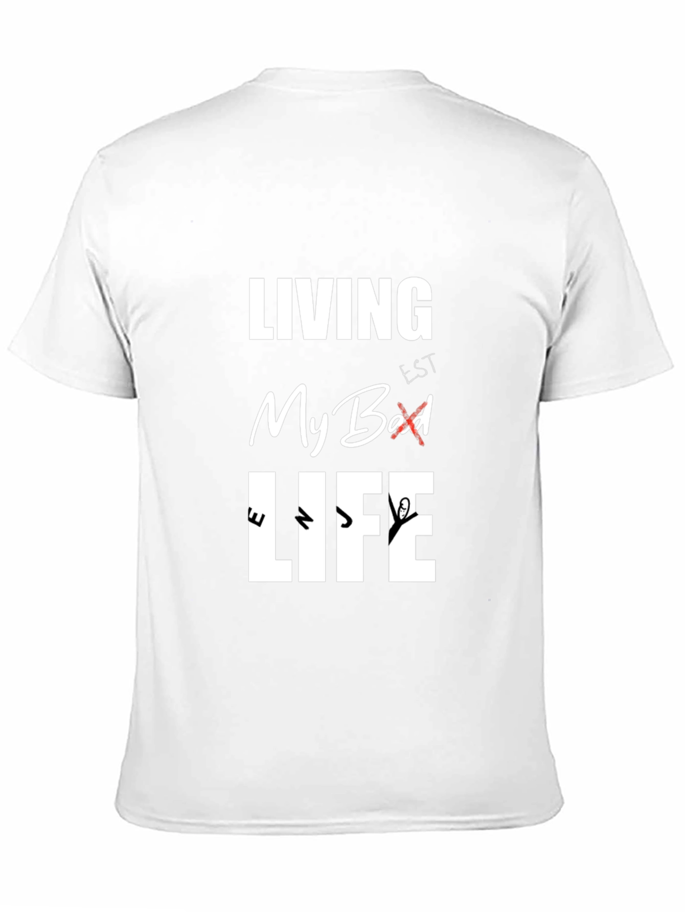 Living My Best Life Graphic T-Shirt