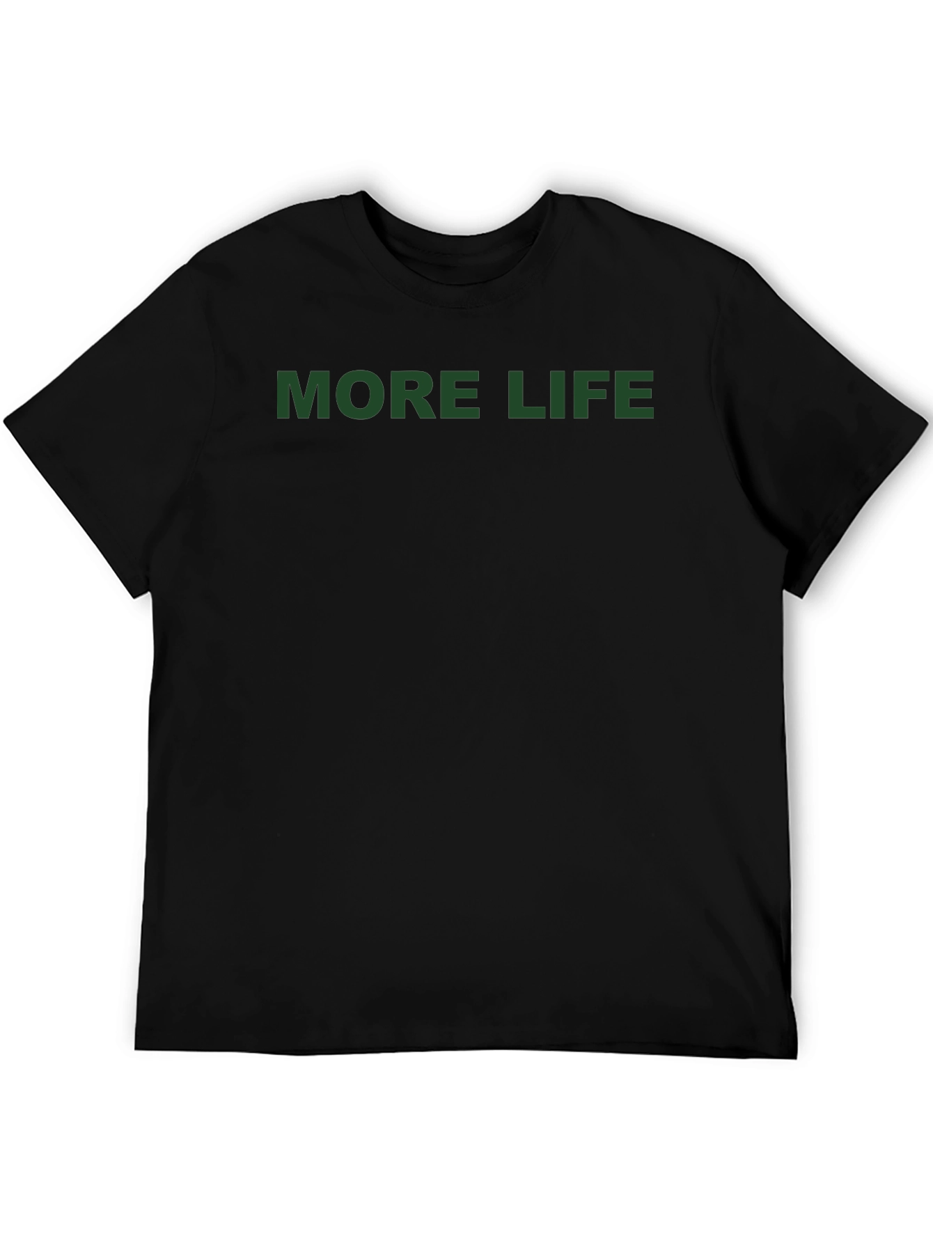 More Life Graphic Tee - Black Casual T-Shirt