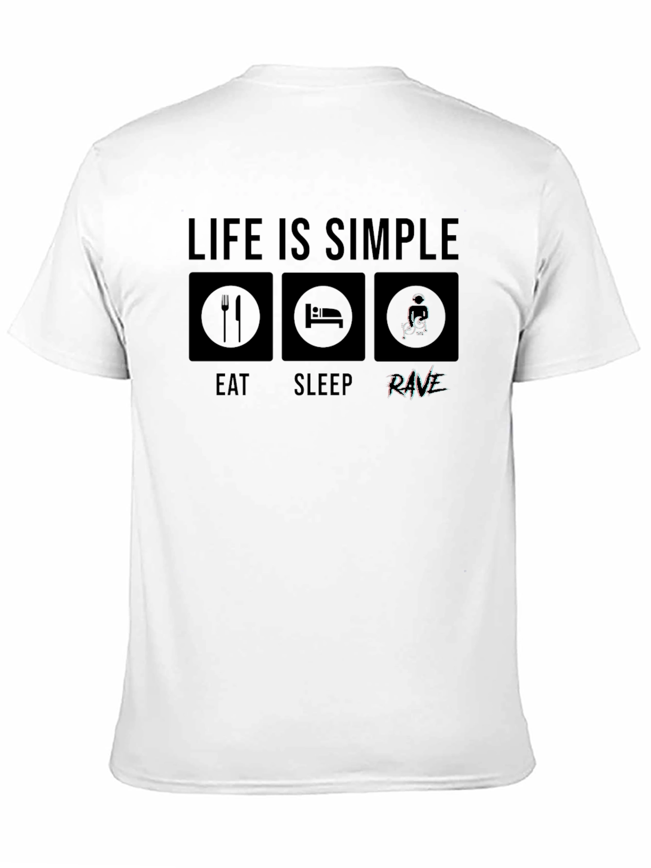 Eat Sleep Rave T-Shirt - Simple Life