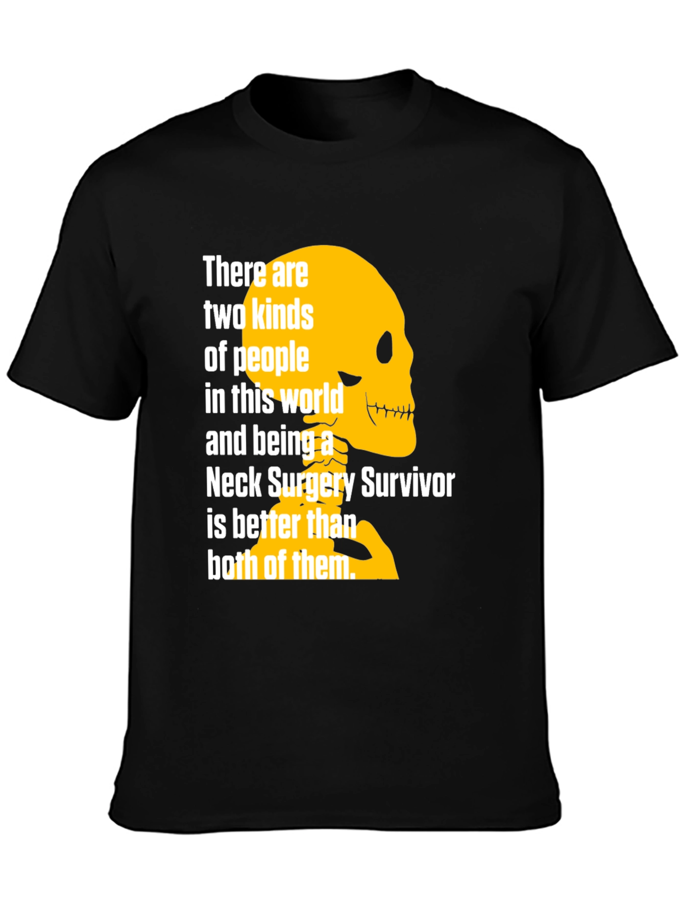 Neck Surgery Survivor T-Shirt - Funny Skeleton Design