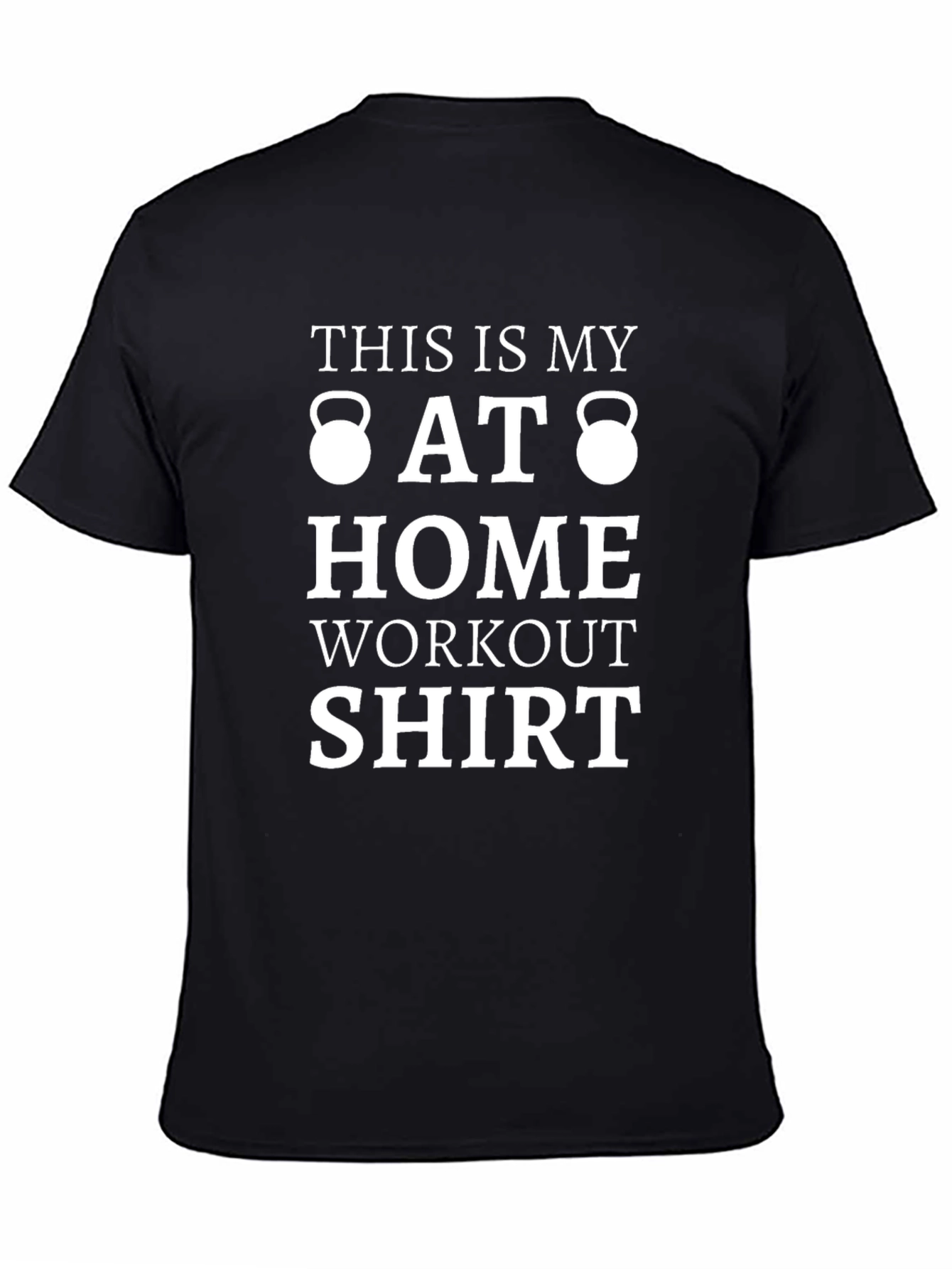 At Home Workout T-Shirt Kettlebell Graphic Tee