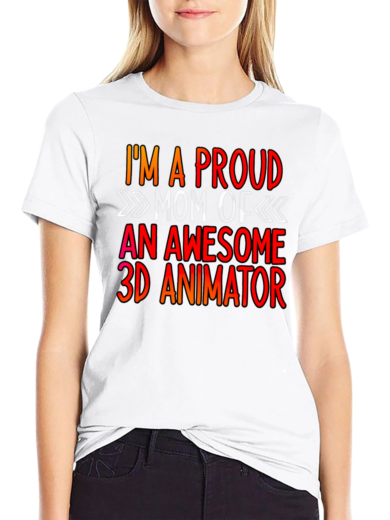 Proud Mom of a 3D Animator Graphic Tee