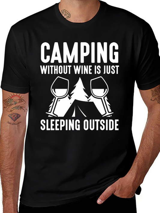 Camping Without Wine T-Shirt - Outdoors Adventure Tee