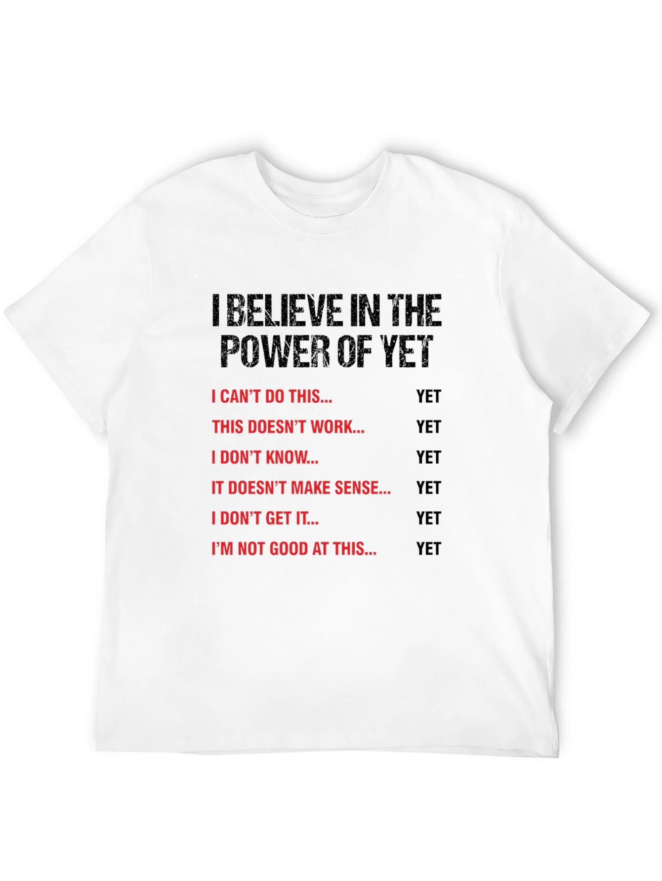 Power of Yet T-Shirt - Growth Mindset