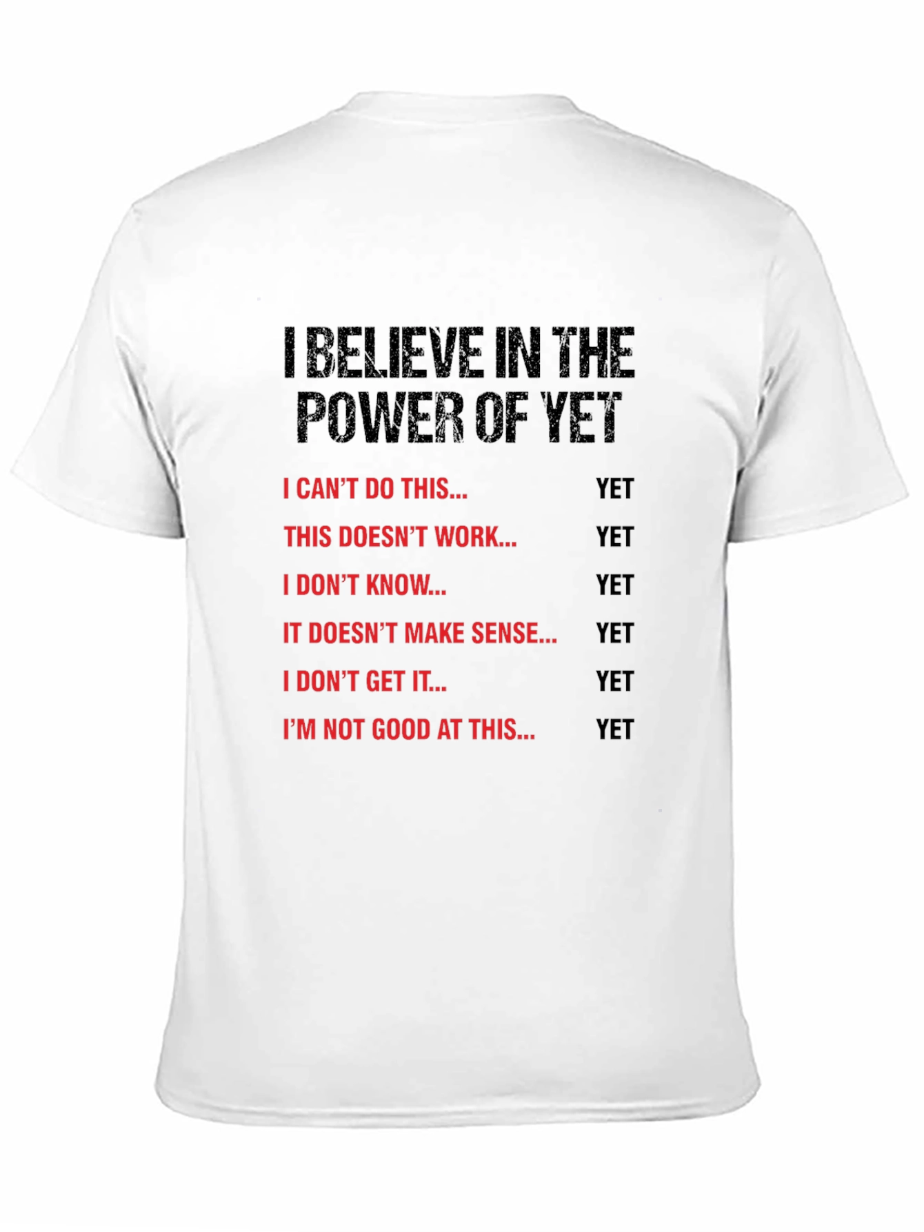 Power of Yet T-Shirt - Growth Mindset