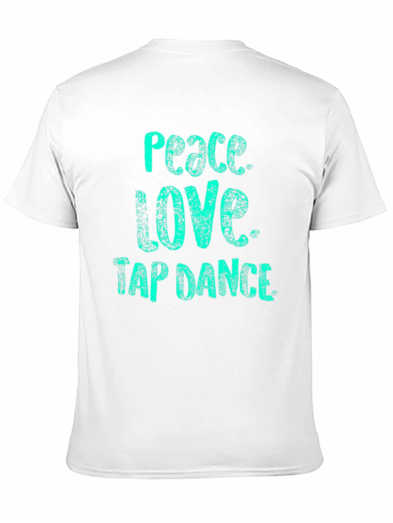 Peace Love Tap Dance Black T-Shirt