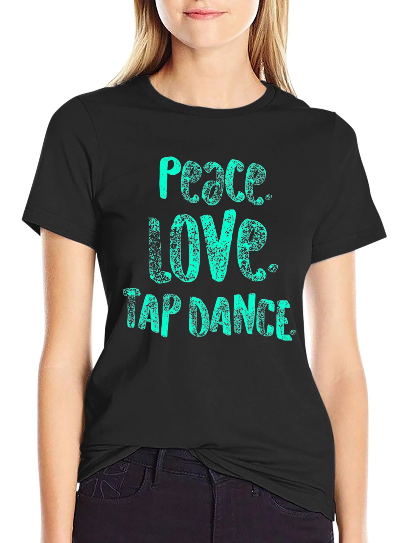 Peace Love Tap Dance Black T-Shirt