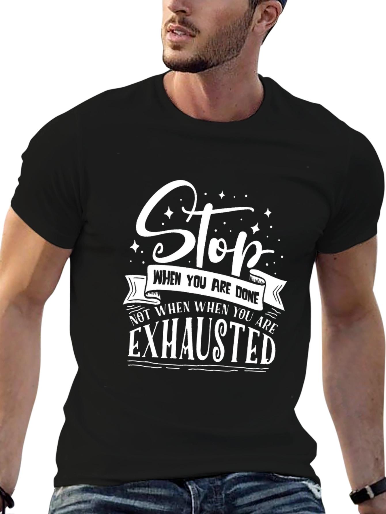 Stop When Youre Done T-Shirt