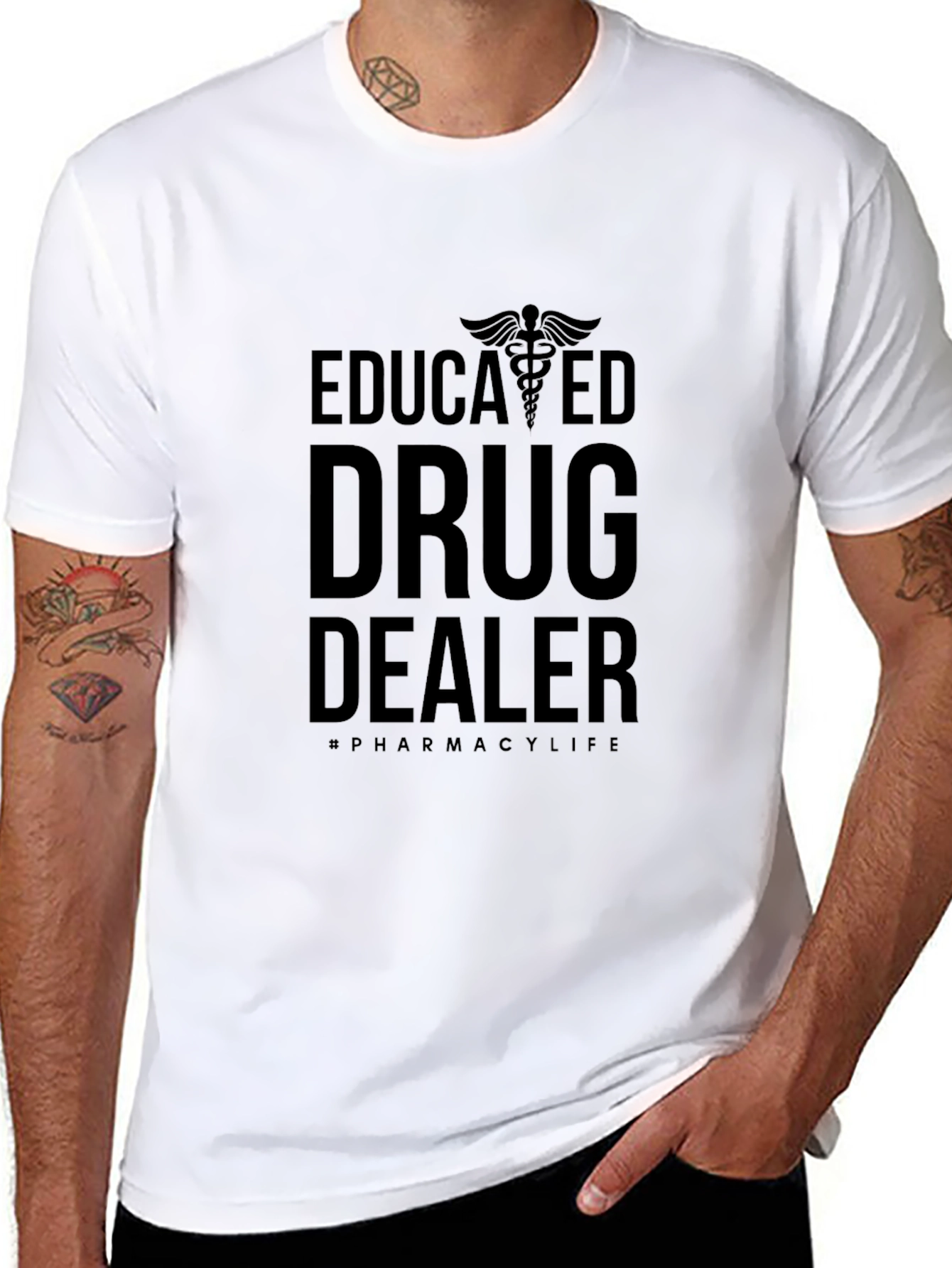Educated Drug Dealer Pharmacy Life T-Shirt