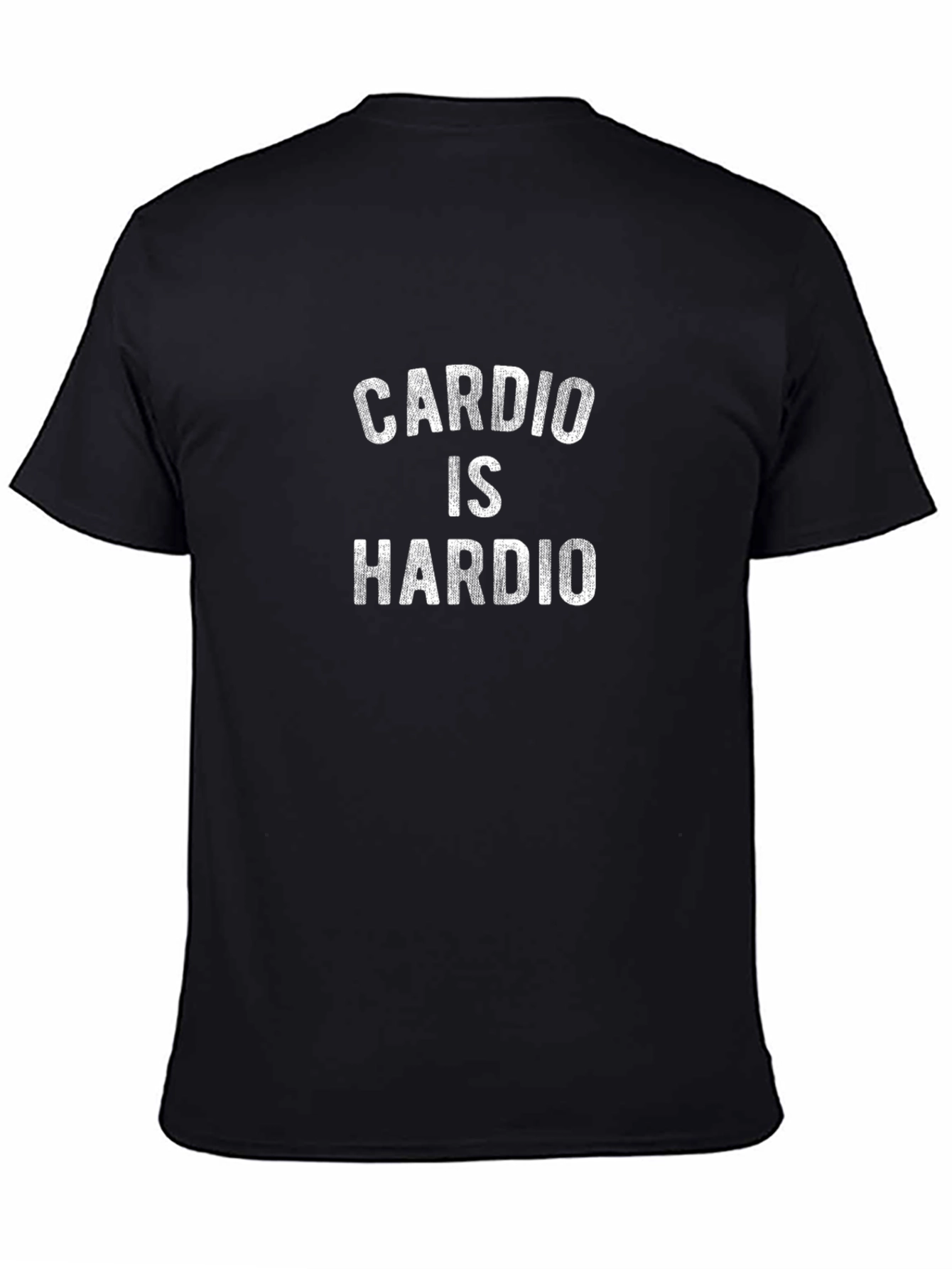 Cardio is Hardio T-Shirt - Funny Workout Tee