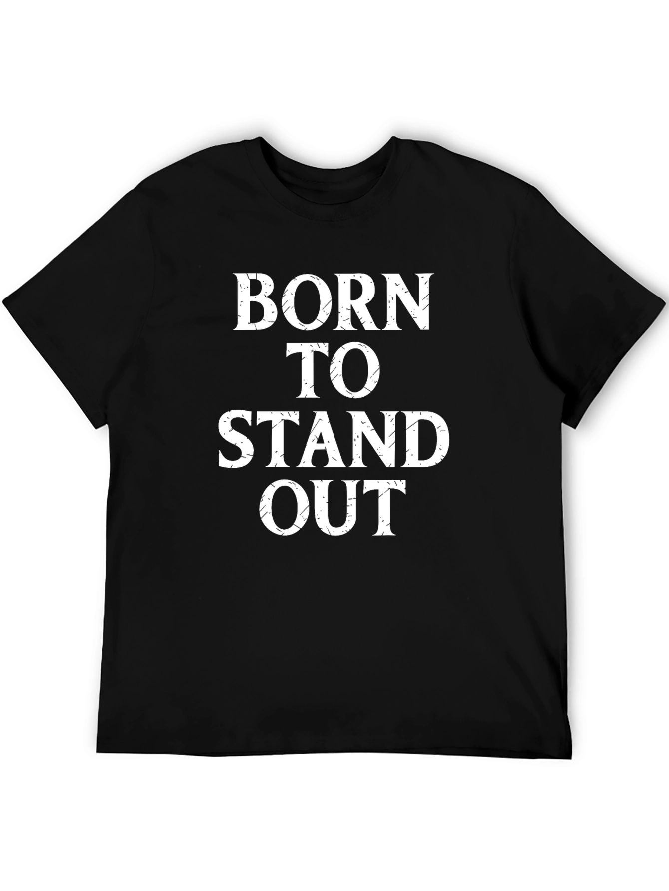 Born to Stand Out Black Graphic Tee