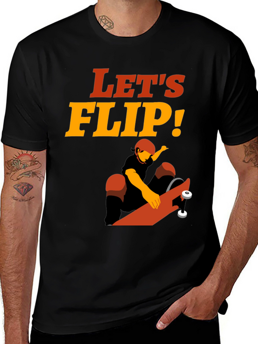 Lets Flip Skateboarder T-Shirt