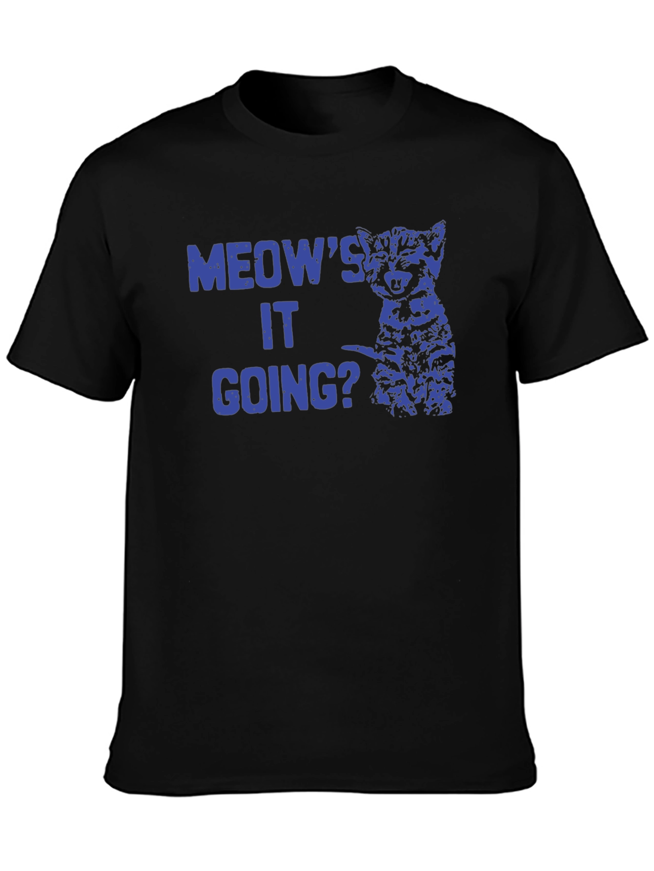 Meows It Going? Cat Graphic Black T-Shirt