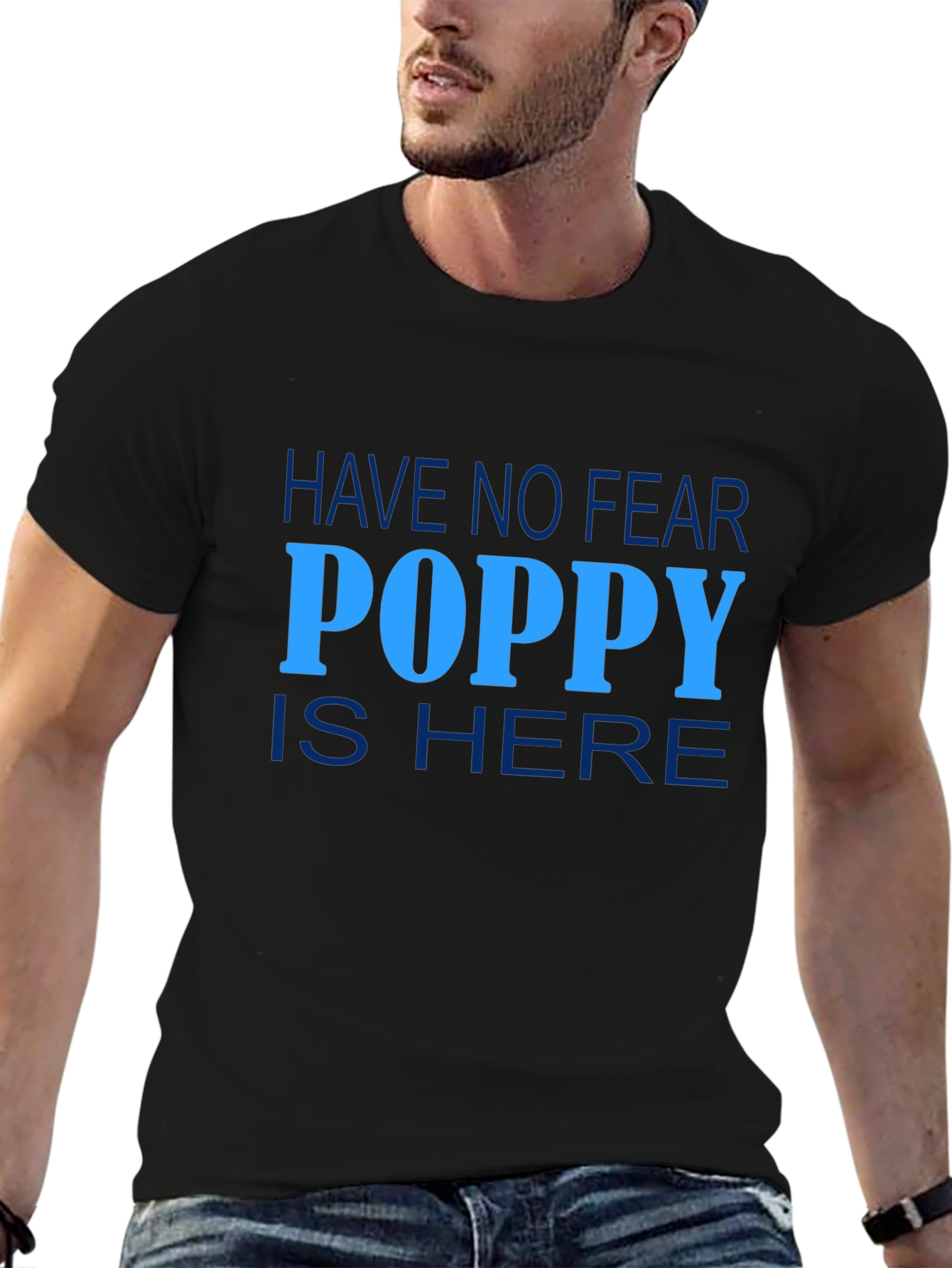 Have No Fear Poppy is Here Graphic Tee