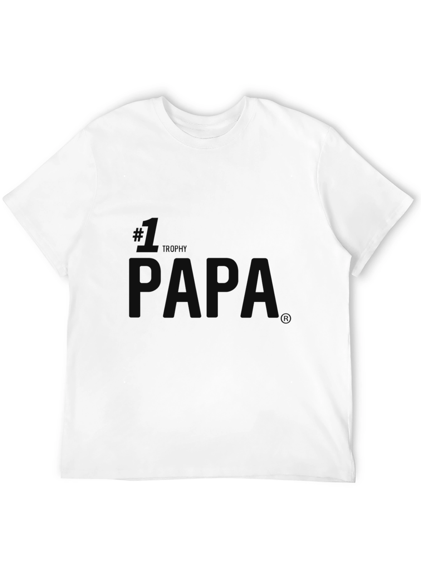 #1 Trophy Papa T-Shirt - Classic Fit Mens Tee