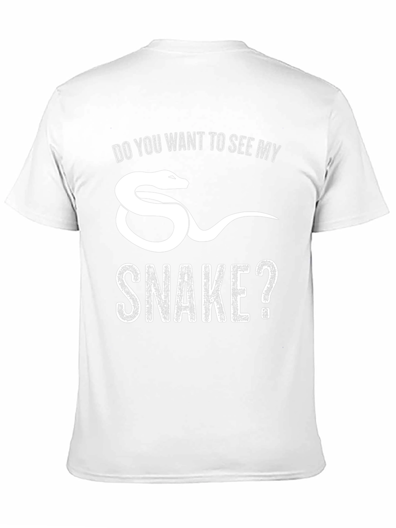 Do You Want to See My Snake? T-Shirt